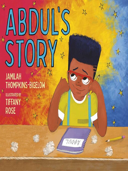 Title details for Abdul's Story by Jamilah Thompkins-Bigelow - Available